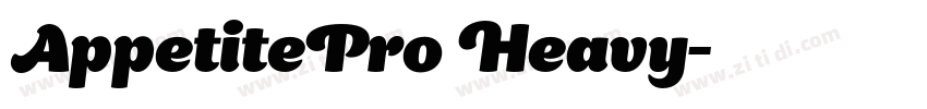 AppetitePro Heavy字体转换 AppetitePro Heavy字体转换